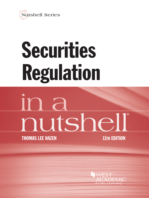Title details for Securities Regulation in a Nutshell by Thomas Hazen - Available